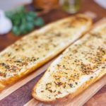 Food By Joe Recipe Crispy Crunchy Garlic Bread Herb Butter Toasted